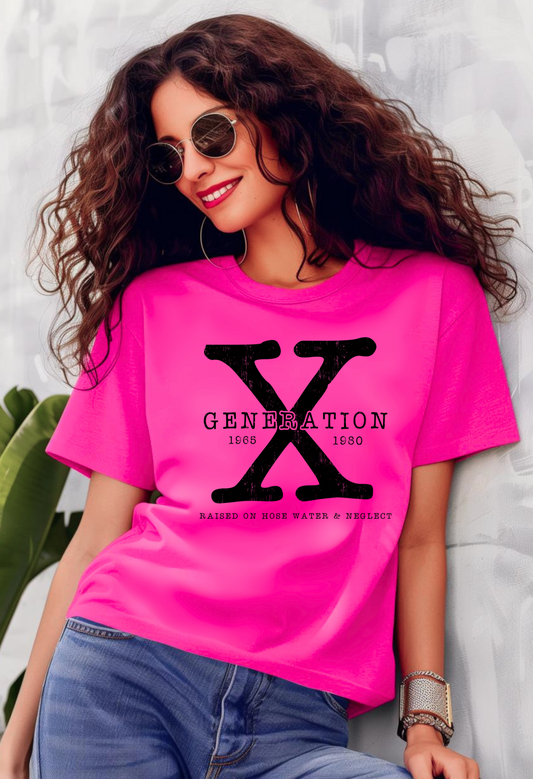 Generation X Raised on Hose Water and Neglect T-shirt